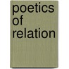 Poetics of Relation door Edouard Glissant