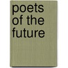 Poets of the Future door Henry Thomas