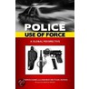 Police Use Of Force door Joseph Kuhns