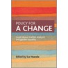 Policy for a Change door Susan Yeandle
