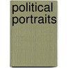 Political Portraits by Frank Harrison Hill