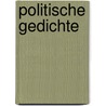 Politische Gedichte by Erich Fried