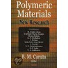 Polymeric Materials door Onbekend