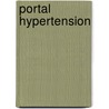 Portal Hypertension door Stuart J. Knechtle