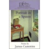 Portrait In A Spoon by James Cummins