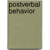 Postverbal Behavior door Thomas Wasow