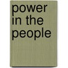 Power In The People door Felix Morley