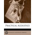 Practical Acoustics