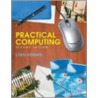 Practical Computing door Lynn S. Hogan