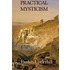 Practical Mysticism