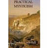 Practical Mysticism door Evelyn Underhill