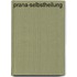 Prana-Selbstheilung