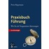 Praxisbuch Führung