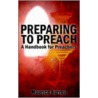 Preparing To Preach door Maurice Burrell