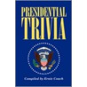 Presidential Trivia door Ernie Couch