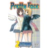 Pretty Face, Vol. 2 by Yasuhiro Kano