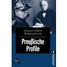 Preußische Profile by Sebastian Haffner
