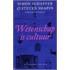 Wetenschap is cultuur