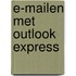 E-mailen met Outlook Express