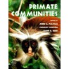 Primate Communities door John G. Fleagle