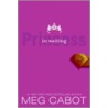 Princess in Waiting door Meg Carbot