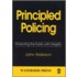 Principled Policing