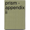 Prism - Appendix Ii door Mr Nigel Edwards