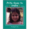 Prita Goes To India door Prodeepta Das