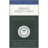Private Equity Laws by Aspatore Books Staff