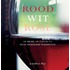 Rood, wit, rosé