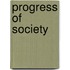 Progress of Society