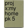 Proj X:my Home Pk 5 door Sara Vogler