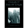 Project End Of Days door T. Byron Kelly