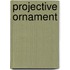Projective Ornament