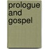 Prologue And Gospel