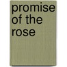Promise of the Rose door Brenda Joyce