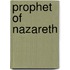 Prophet of Nazareth