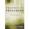 Prophetic Preaching by Leonora Tubbs Tisdale