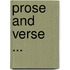 Prose And Verse ...