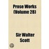 Prose Works (V. 28)