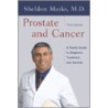 Prostate and Cancer door Sheldon Marks