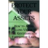 Protect Your Assets door Adam Starchlild