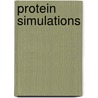 Protein Simulations door Frederic M. Richards