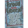 Proud to Be Liberal door Onbekend