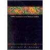 Proverbs Commentary door Stephen J. Lennox