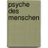 Psyche des Menschen