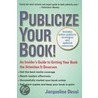 Publicize Your Book by Jacqueline Deval