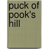 Puck Of Pook's Hill door Wanda McCaddon