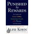 Punished by Rewards