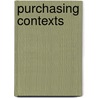 Purchasing Contexts door Ian Thompson